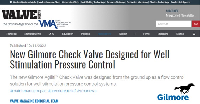New Gilmore Check Valve Designed for Well Stimulation Pressure Control