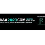 D&A 2023 GOM-Decommissioning & Abandonment Conference